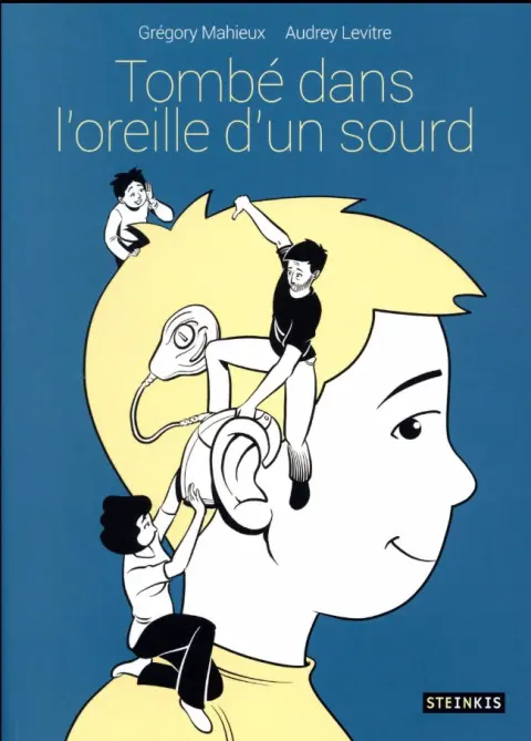 Tombé dans l'oreille d'un sourd