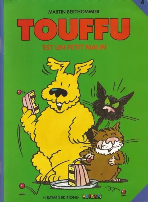 Touffu 2ème Série - Astrapi Tome 4 Touffu est un petit malin