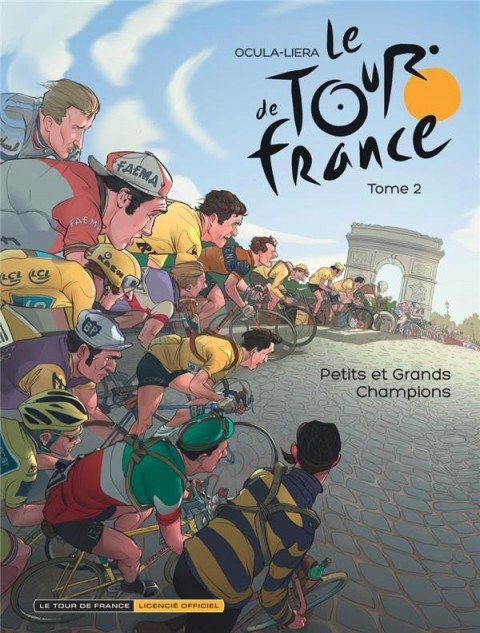 Couverture de l'album Le Tour de France Tome 2 Petits et grands champions