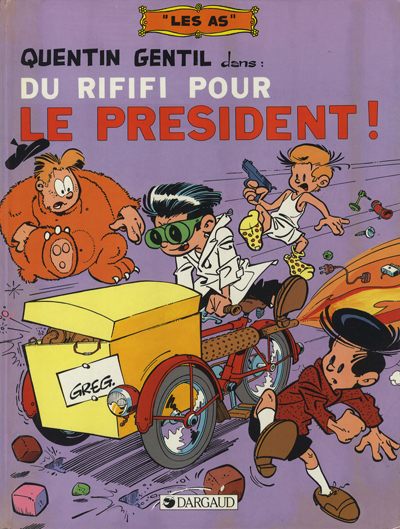 Couverture de l'album Les As Tome 8 Quentin Gentil dans Du rififi pour le président !