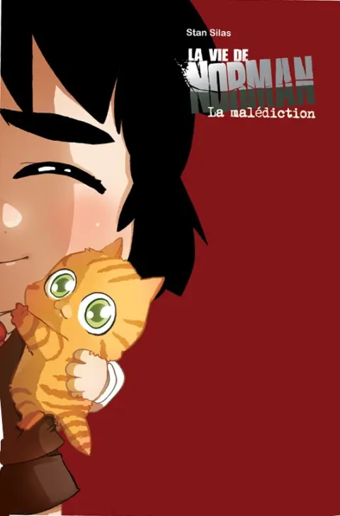 La Vie de Norman Tome 5 La malédiction