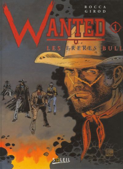 Wanted Tome 1 Les frères Bull