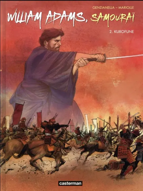 William Adams, Samouraï Tome 2 Kurofune