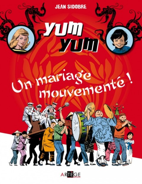 Couverture de l'album Yum Yum Tome 1 Un mariage mouvementé