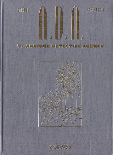 Couverture de l'album A.D.A. - Antique Detective Agency Tome 1