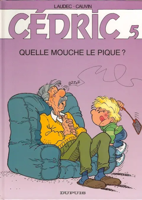 Couverture de l'album Cédric Tome 5 Quelle mouche le pique ?