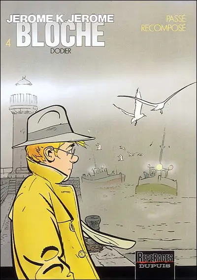 Couverture de l'album Jérôme K. Jérôme Bloche Tome 4 Passé recomposé