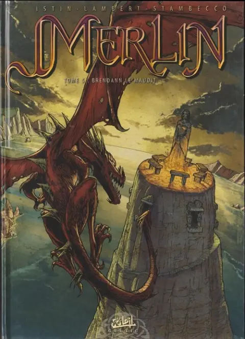 Merlin Tome 5 Brendann le maudit