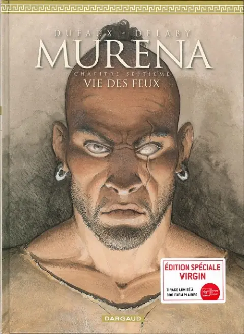 Couverture de l'album Murena Tome 7 Vie des feux
