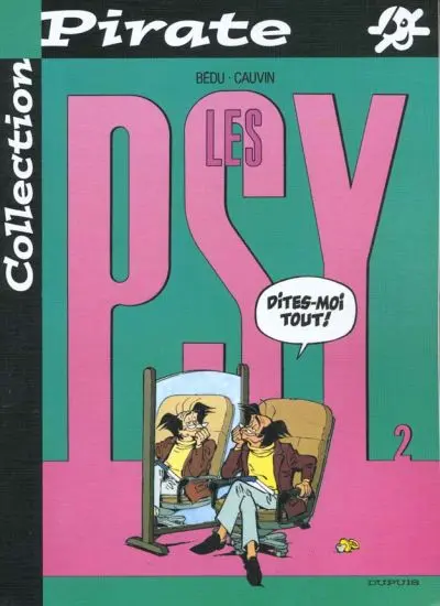 Les Psy Tome 2 Dites-moi tout !