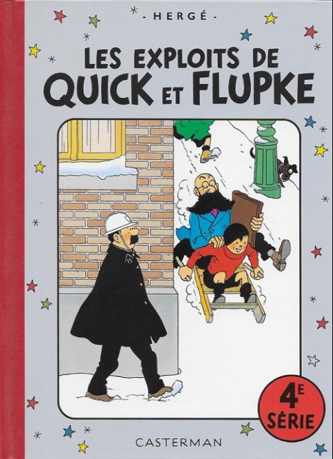 Quick et Flupke - Gamins de Bruxelles 4e série