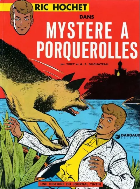 Couverture de l'album Ric Hochet Tome 2 Mystère à Porquerolles