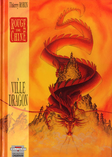 Couverture de l'album Rouge de Chine Tome 1 Ville Dragon