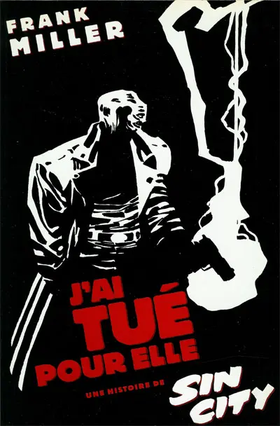 Couverture de l'album Sin City Tome 2 J'ai tué pour elle