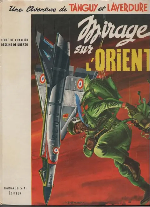 Couverture de l'album Tanguy et Laverdure Tome 5 Mirage sur l'Orient