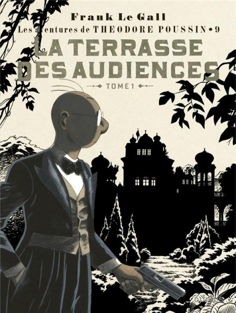 Couverture de l'album Théodore Poussin Tome 9 La Terrasse des Audiences - Tome 1