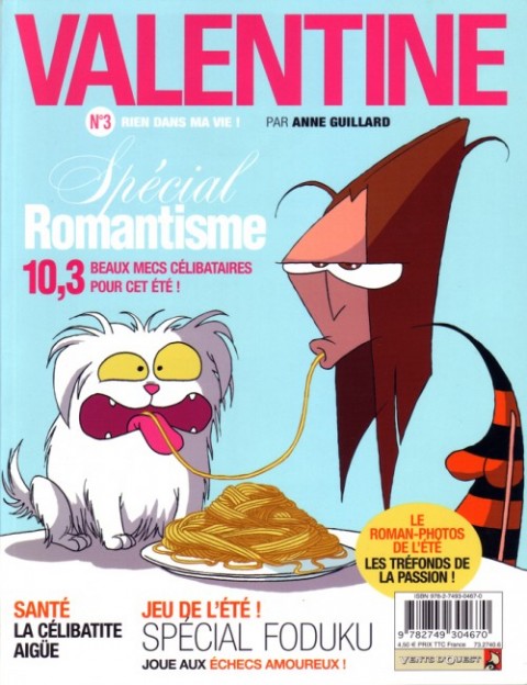 Valentine N° 3 Rien Dans Ma Vie !