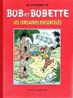 Bob et Bobette Tome 24 Les Corsaires Ensorcelés