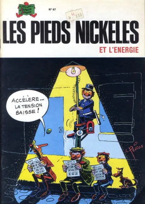 Les Pieds Nickelés Tome 87 Les Pieds Nickelés et l'énergie