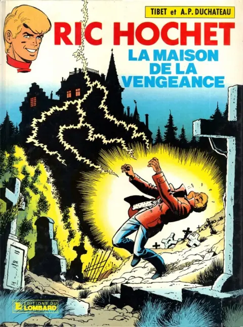 Ric Hochet Tome 41 La maison de la vengeance