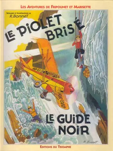 Fripounet et Marisette P.B.D.I. Le piolet brisé - Le Guide noir