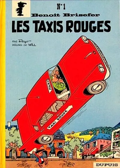 Benoît Brisefer Tome 1 Les taxis rouges