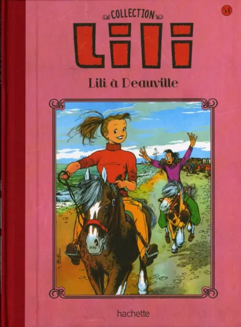 Lili Tome 53 Lili à Deauville