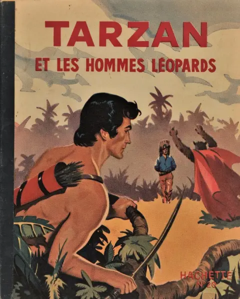 Tarzan N° 20 Tarzan et les hommes léopards