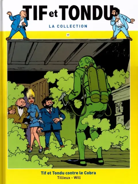 Tif et Tondu La collection Tome 17 Tif et Tondu contre le Cobra