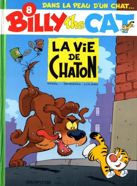 Billy the Cat Tome 8 La vie de chaton