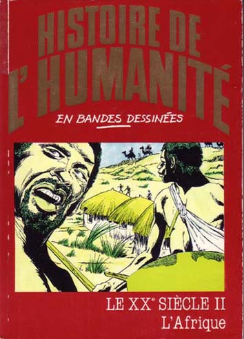 Histoire de l'humanité en bandes dessinées Tome 51 Le XXe Siècle II - L'Afrique