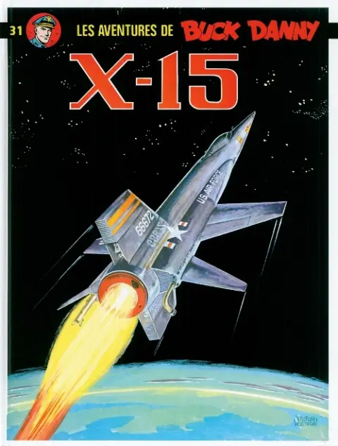 Buck Danny Tome 31 X-15