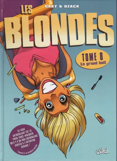 Les Blondes Tome 8 Le grand huit