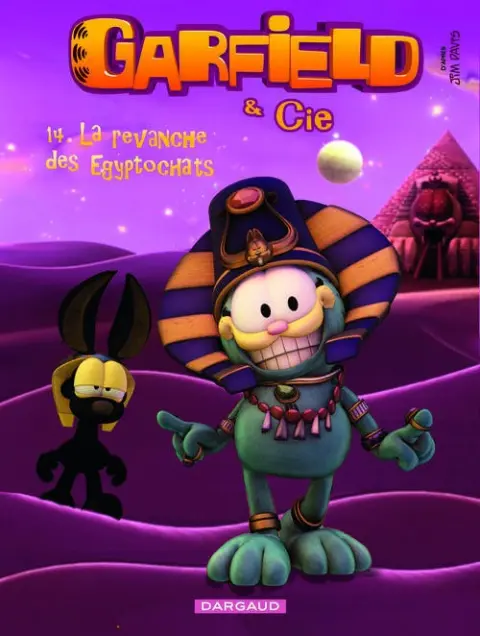 Garfield & Cie Tome 14 La revanche des Egyptochats