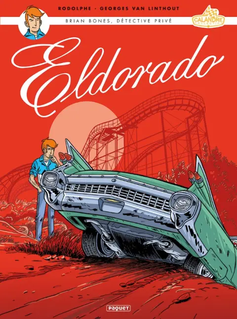 Brian Bones, détective privé Tome 2 Eldorado