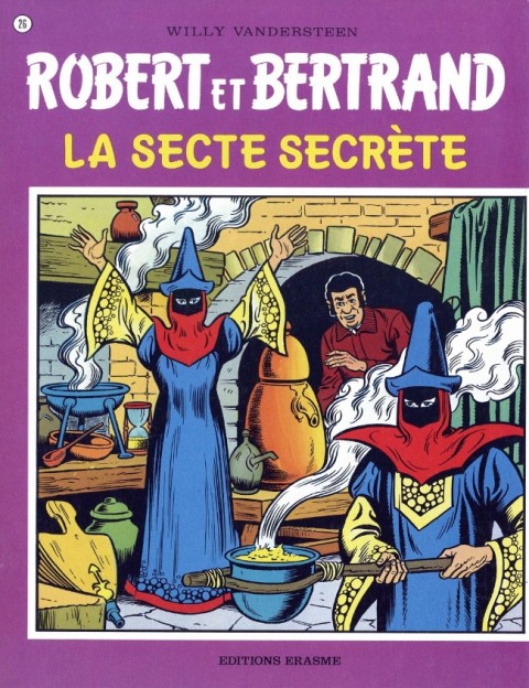 Robert et Bertrand Tome 26 La secte secrète