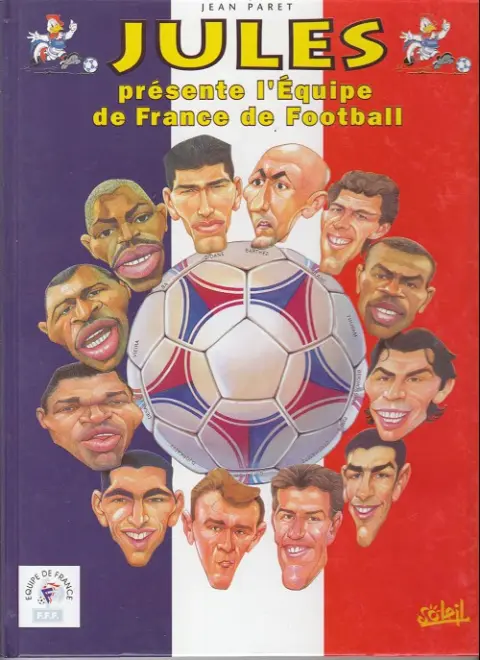 Jules présente l'équipe de France de football