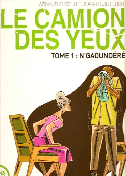 Le Camion des yeux