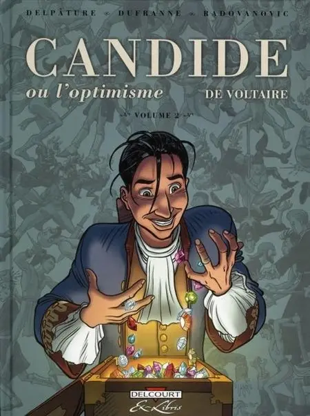Candide ou l'optimisme Volume 2