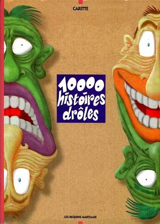 Couverture de l'album 10000 histoires drôles