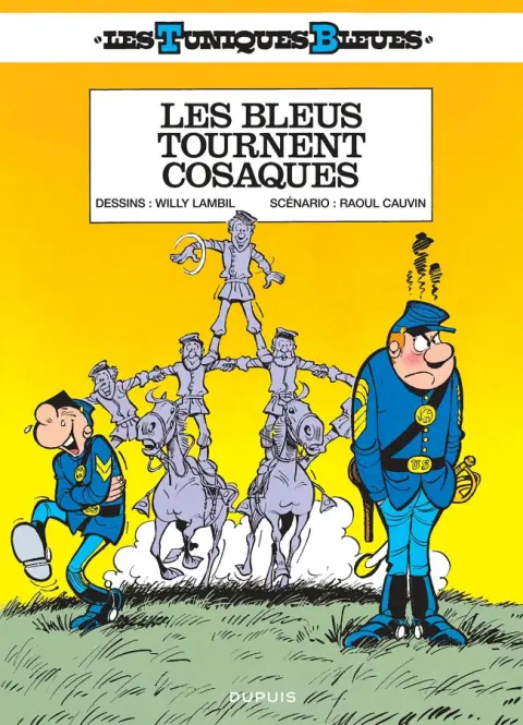 Les Tuniques Bleues Tome 12 Les Bleus tournent cosaques