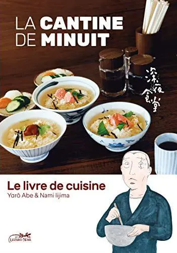 La Cantine de minuit Le livre de cuisine