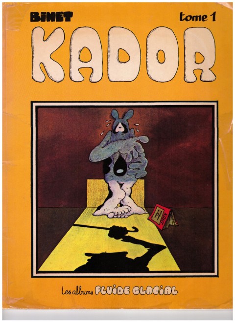 Couverture de l'album Kador Tome 1