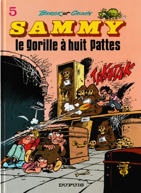 Couverture de l'album Sammy Tome 5 Le gorille à huit pattes