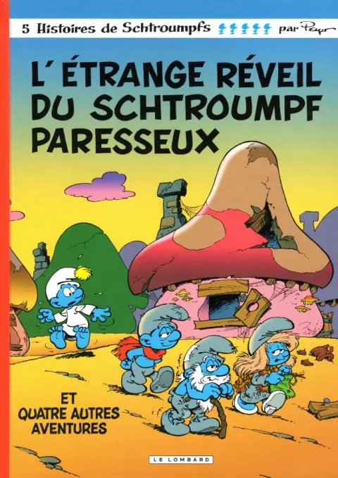 Couverture de l'album Les Schtroumpfs Tome 15 L'Étrange Réveil du Schtroumpf paresseux