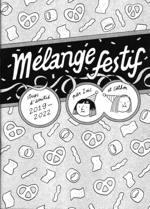 Couverture de l'album Mélange festif strips d'amitié 2019-2022