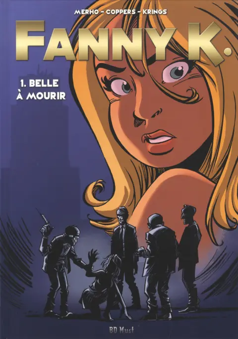 Fanny K. 1 Belle à mourir