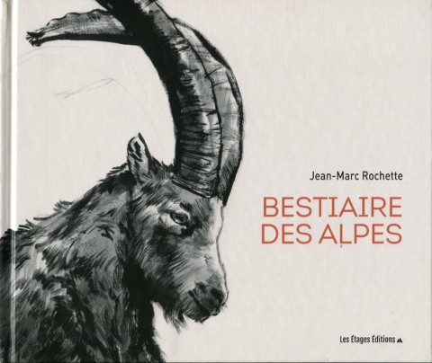 Couverture de l'album Rochette Bestiaire des Alpes