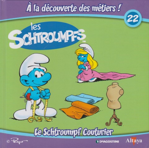 Couverture de l'album Les schtroumpfs - À la découverte des métiers ! 22 Le Schtroumpf Couturier