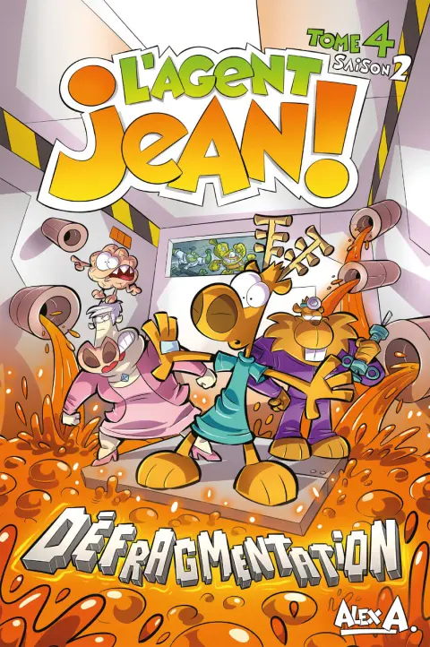 L'Agent Jean ! Saison 2 Tome 4 Défragmentation